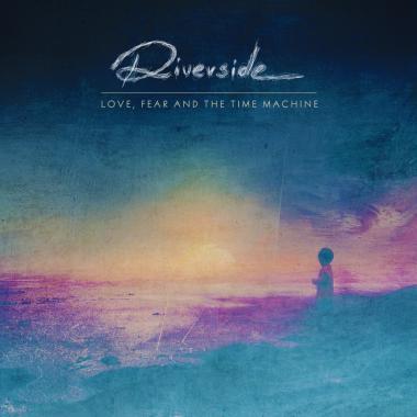 Riverside -  Love, Fear and the Time Machine